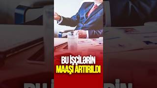 Təcili: Bu işçilərin MAAŞI ARTIRILDI - SİYAHI  #tvmusavat #xəbərlər #azerbaycan