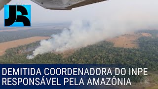 Governo demite coordenadora do INPE responsável pelo monitoramento da Amazônia