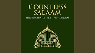 Countless Salaam: Selections from Vol, 1 \u0026 2