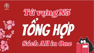 Honya - Tổng hợp từ vựng N5 - Sách All in One - Tự học tiếng Nhật online