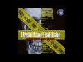 Dresh Bwoy Feat Lishy Doble Peligro Prod Dj Mix La Fabrica Melodica Mix Record