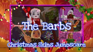 Roblox The Barbs |Christmas  Holidays Skins Jumpscares|🎄