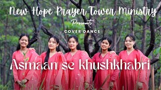 Asmaan Se Khuskhabri(Cover) Dance - Arunachal