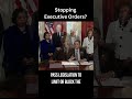 stopping executive orders