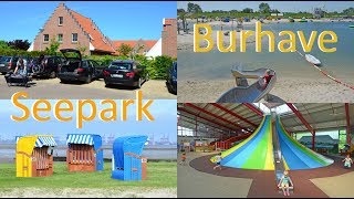 #268 - Seepark Burhave, Nordsee-Lagune Butjadingen und Spielscheune