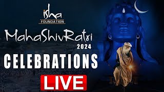 🔴LIVE : மஹா சிவராத்திரி - ஈஷா யோக மையம் - | MSR 2024 | ISHA Foundation