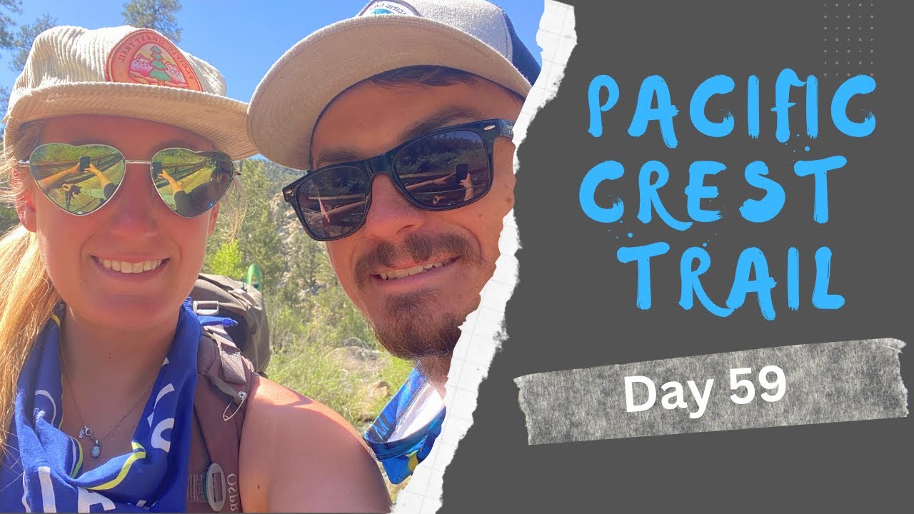 Pacific Crest Trail Day 59 Youtube
