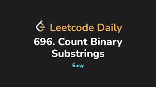 696. Count Binary Substrings | Leetcode Daily - Python