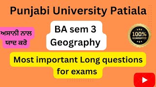 #PUP#BA sem 3#Geography Most important questions