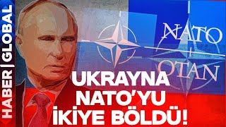 Ukrayna NATO'yu İkiye Böldü! Rusya'dan Jet Tepki Geldi: SINIRI AŞTINIZ