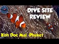 Scuba Diving Koh Doc Mai, Phuket, Thailand 2020