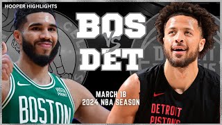 Boston Celtics vs Detroit Pistons  Game Highlights | Mar 18 | 2024 NBA Season