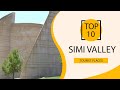 Top 10 Best Tourist Places to Visit in Simi Valley, California | USA - English