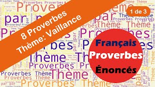 Proverbes - Vaillance (1 de 3)