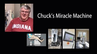 Chuck's Miracle Machine for Total Knee Replacement Recovery