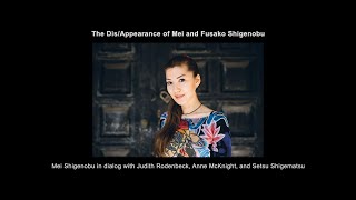 The Dis/Appearance of Mei and Fusako Shigenobu: A Dialog with Mei Shigenobu