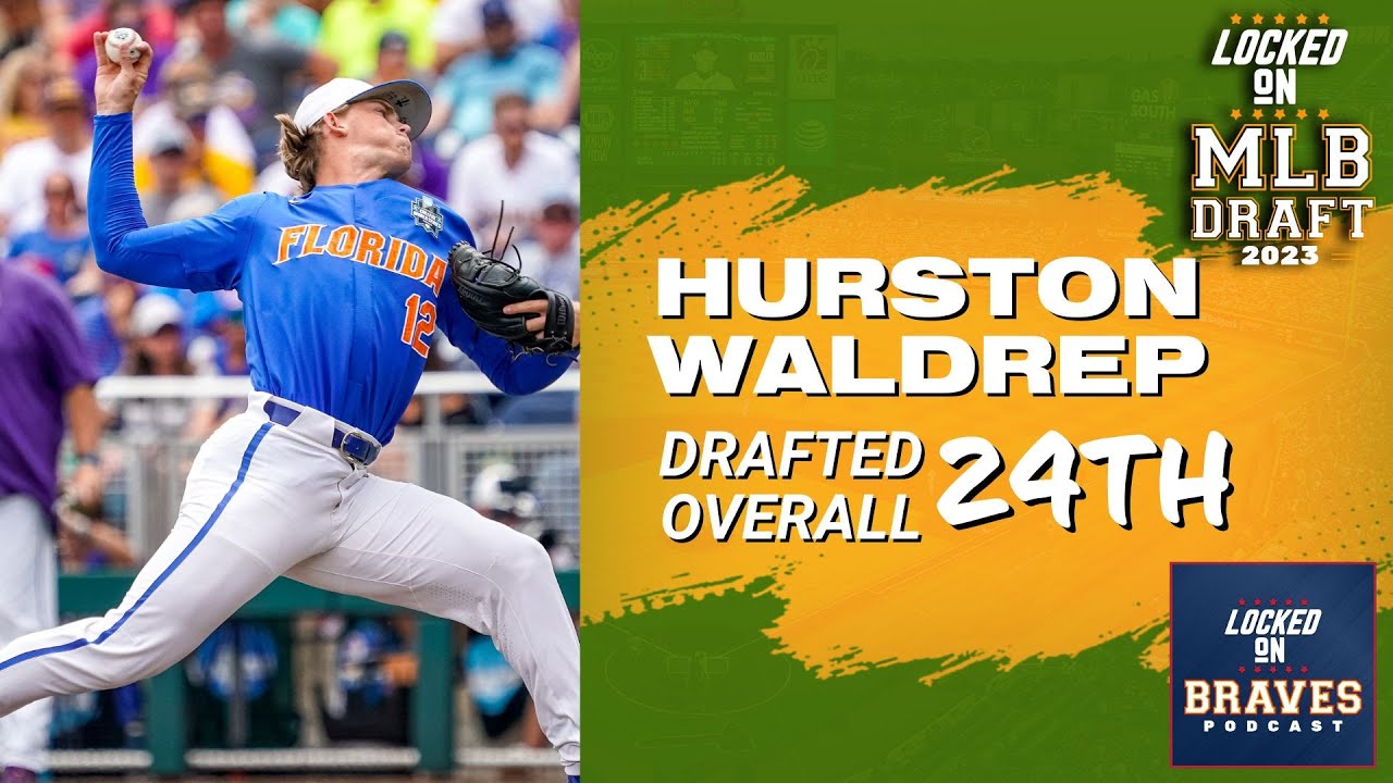 Why Hurston Waldrep Was Drafted By The Atlanta Braves In The First ...