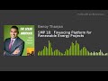 SMP 18:  Financing Platform for Renewable Energy Projects