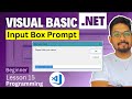 Prompt Box for Input from User in VB.Net | Visual Basic.Net Tutorial - Input Box