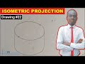 How to Draw a Cylinder In Isometric Projection | Isometric Drawing of a Cylinder | Drawing #22