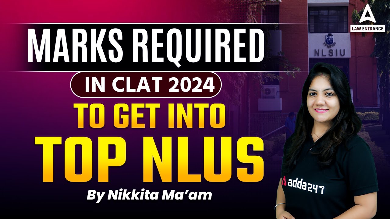 CLAT 2024 CUT OFF | Marks Required In CLAT 2024 To Get Into Top NLUs ...