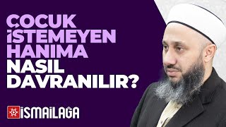 Çocuk İstemeyen Eşe Nasıl Davranılmalıdır? - Fatih Kalender Hoca Efendi