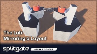 How to Mirror a Layout | Splitgate: Arena Reloaded, The Lab