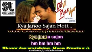 Kya jaanu Sajan | clean karaoke with scrolling lyrics