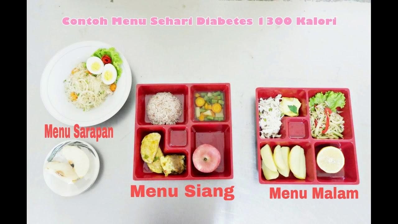 Diabetes Melitus Contoh Menu Makanan Untuk Diabetes : Jenis Makanan ...