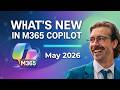 What's new in Microsoft 365 Copilot | May 2026