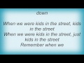 All American Rejects - Kids In The Street Lyrics