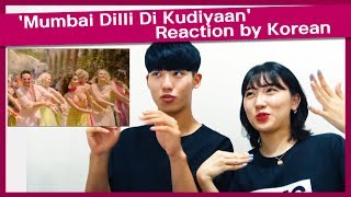 'Mumbai Dilli Di Kudiyaan' Reaction by Korean | Student Of The Year 2 | Tiger | Tara