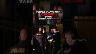 Vehicle Plows Into Crowd During Riverside Fight Killing One