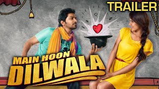Main Hoon Dilwala (Kappal) 2021 Official Trailer Hindi Dubbed | Vaibhav, Sonam Bajwa, Karunakaran