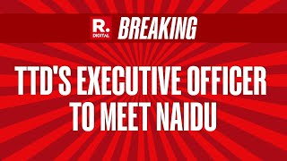 Tirupati Laddu Row: TTD's Executive To Meet Chandrababu Naidu At His Residence | Naidu Vs Jagan