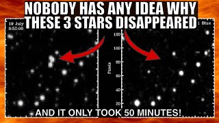 Strange Triple Star Disappeared In Just 50 Minutes and Nobody Knows Why