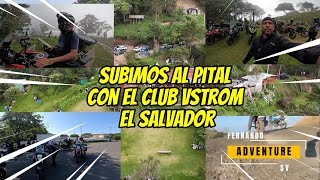 RODADA AL PITAL CON EL CLUB VSTROM EL SALVADOR