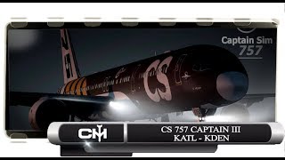 [P3D V4.1] Captain Sim 757 | CS757 Captain III | Training Flight | KATL to KDEN