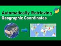 Automatically Retrieving Geographic Coordinates (Geocoding with Python)
