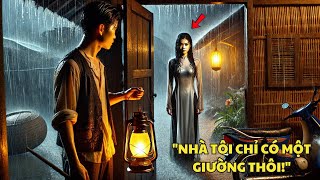 Cho Người Phụ Nữ Lạ Ở Nhờ, Nửa Đêm Bà Đòi Trả Ơn Bằng Một Việc Khiến Chàng Trai Rùng Mình!.