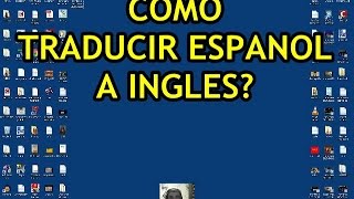 El Mas mejor diccionario para Traducir Espanol con en Ingles