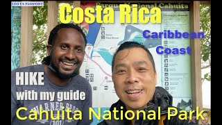 MUST Hike in Beautiful CAHUITA National Park in Tropical Costa Rica \u0026 See Many Species with My Guide