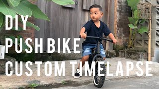 DIY Push bike dari sepeda bekas