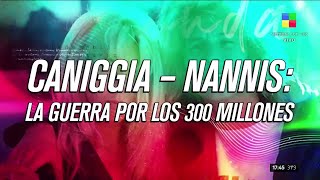 🔥 Caniggia vs. Nannis: GUERRA por 300 MILLONES DE DÓLARES