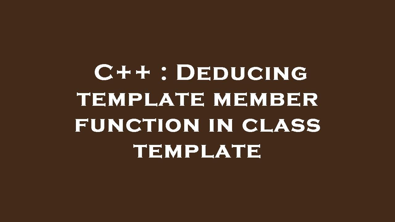 C Template Member Function