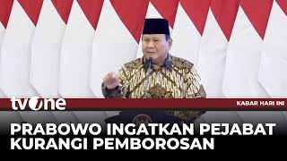 CATAT! Presiden Prabowo Minta Pejabat Negara Hemat APBN 2025 Demi Jaga Stabilitas | tvOne