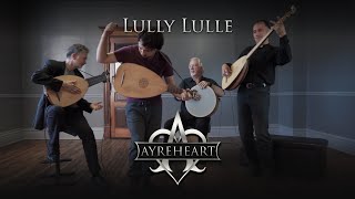 Ayreheart - Lully Lulle