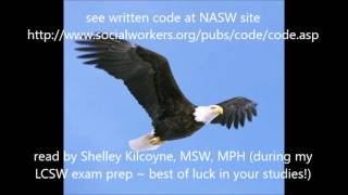 National Association of Social Workers (NASW) Code of Ethics (audio, read aloud, oral)