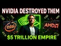 «How NVIDIA Destroyed Intel and AMD and Conquered the Entire AI World»