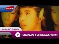 Ahmad Band Bidadari Di Kesunyian Official Video